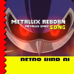 Metallix Reborn (Metallix SMBZ Song)