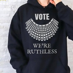 Vote Were Ruthless Feminist Rights Long Sleeve T Shirt