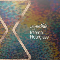 Internal Hourglass (Album Preview Mix)
