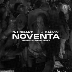 DJ SNAKE, J Balvin - Noventa (GQOM MASSALA REMIX)