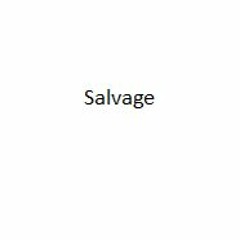 Salvage