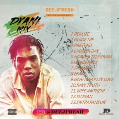 D'YANI MIXTAPE | 2020 | @DEEJFRESH