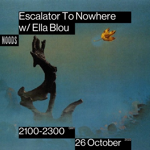 Noods Radio: October '22 ft. Ella Blou