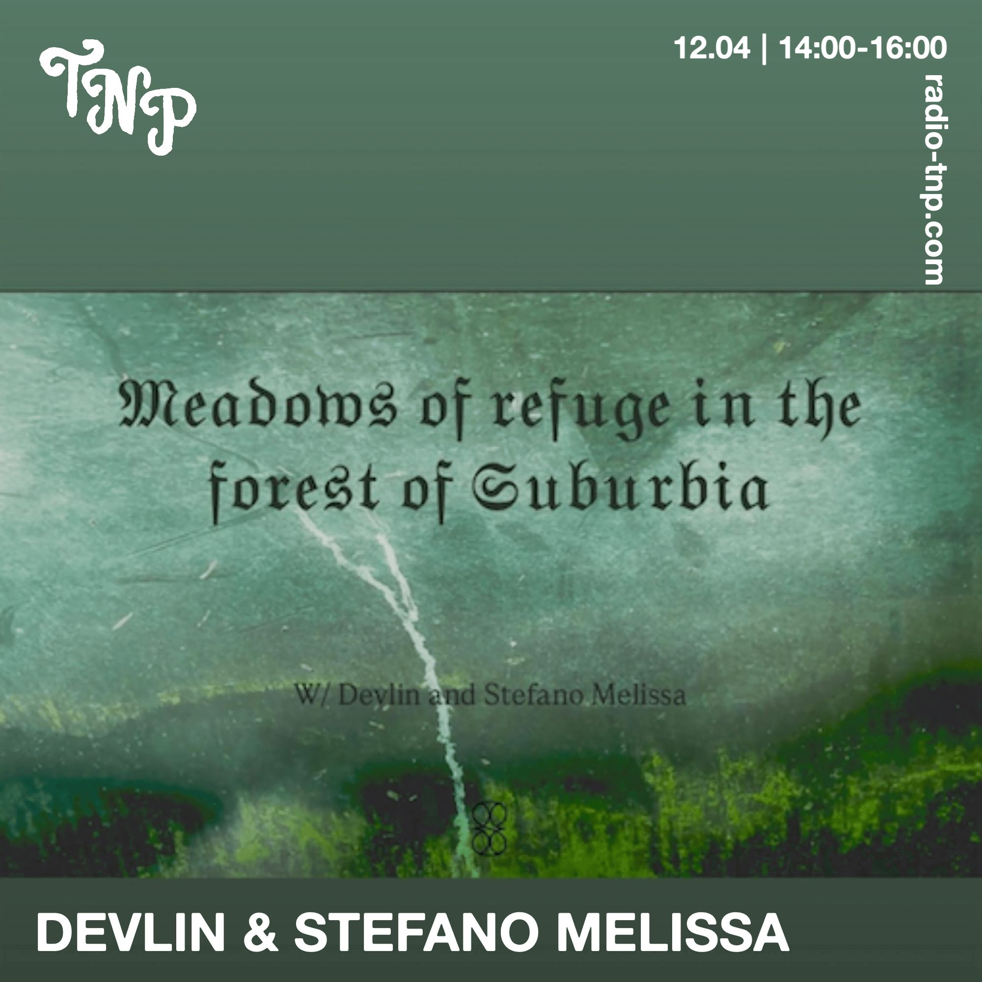 SUBURBIA w/ DEVLIN & Stefano Melissa