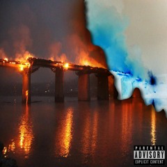 Burning Bridges