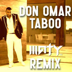 Don Omar - Taboo (Maty DJ Tribal House Remix)