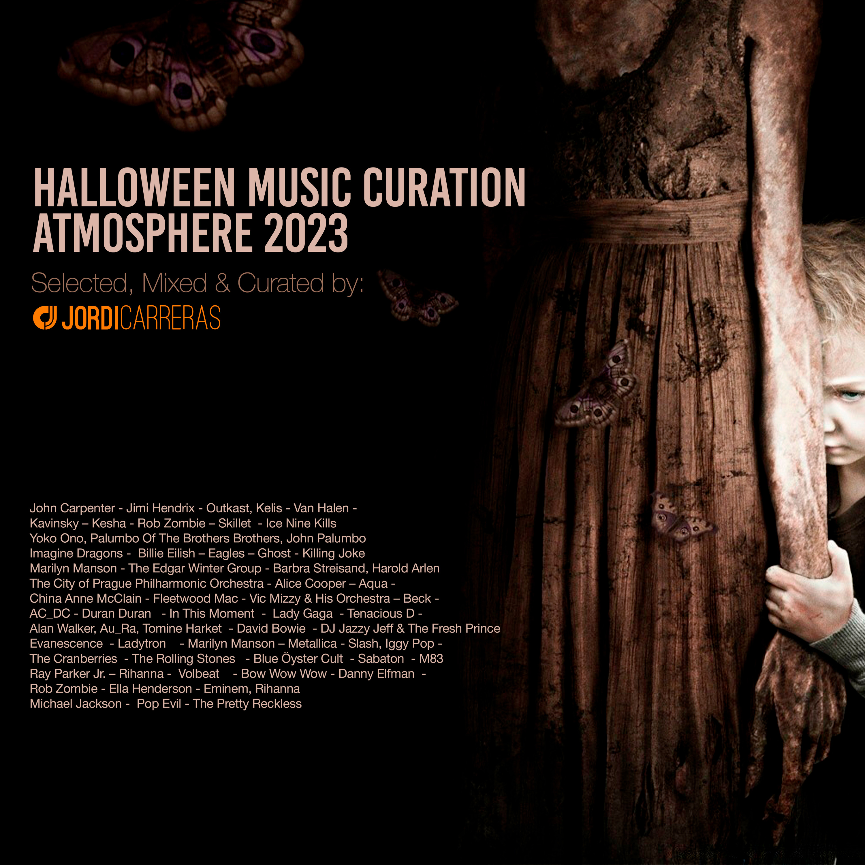 HALLOWEEN MUSIC CURATION ATMOSPHERE 2023  - Selected, Mixed & Curated by Jordi Carreras