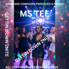 GETTIN DOWN 2NITE TEMPO 104 KEY G MIN INSTRUMNTL R&B DNCE POP TRK W VOC 112025 S PARKER MSTR CC 2025