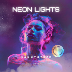 Neon Lights ft. Jokah