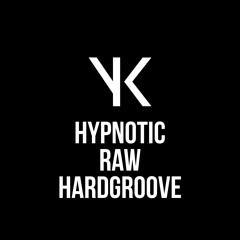 Hypnotic Raw Hardgroove Hardhouse