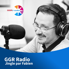GGR radio présentation - Jingle long par Fabien