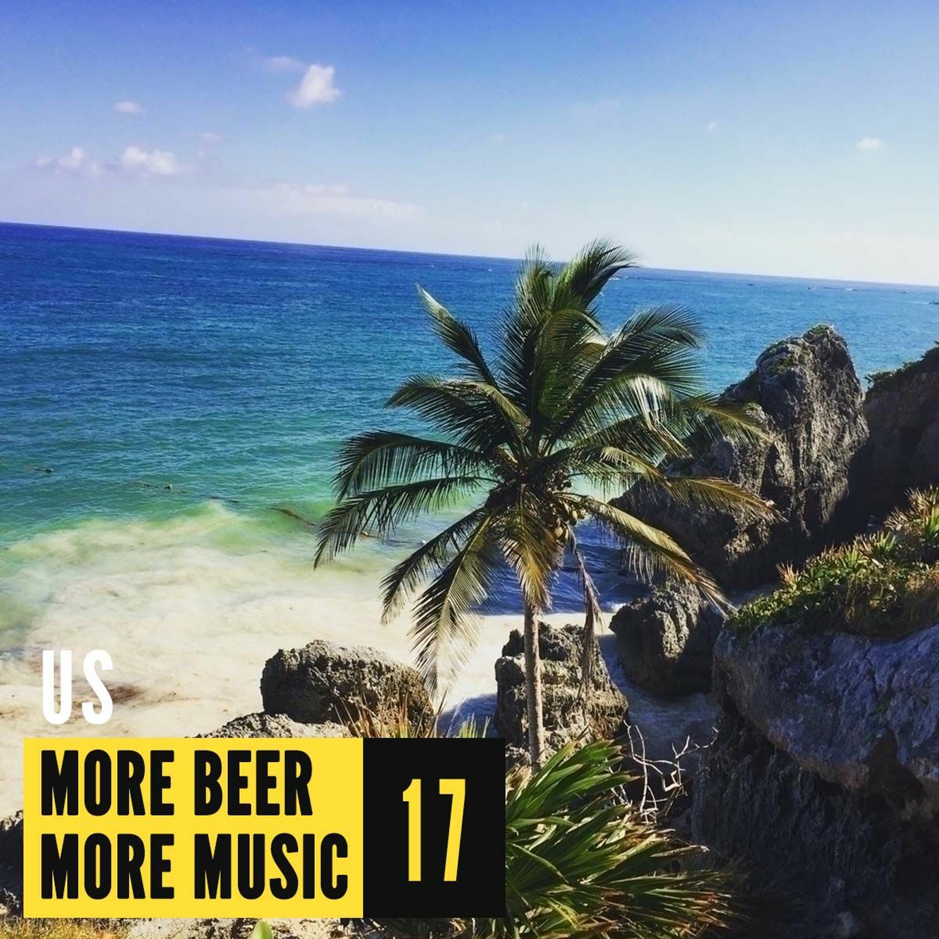 More Beer, More Music // 17