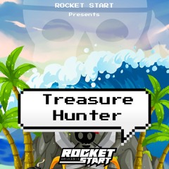 Rocket Start - Treasure Hunter