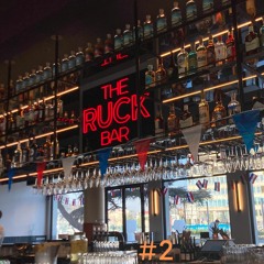 The Ruck Bar #2
