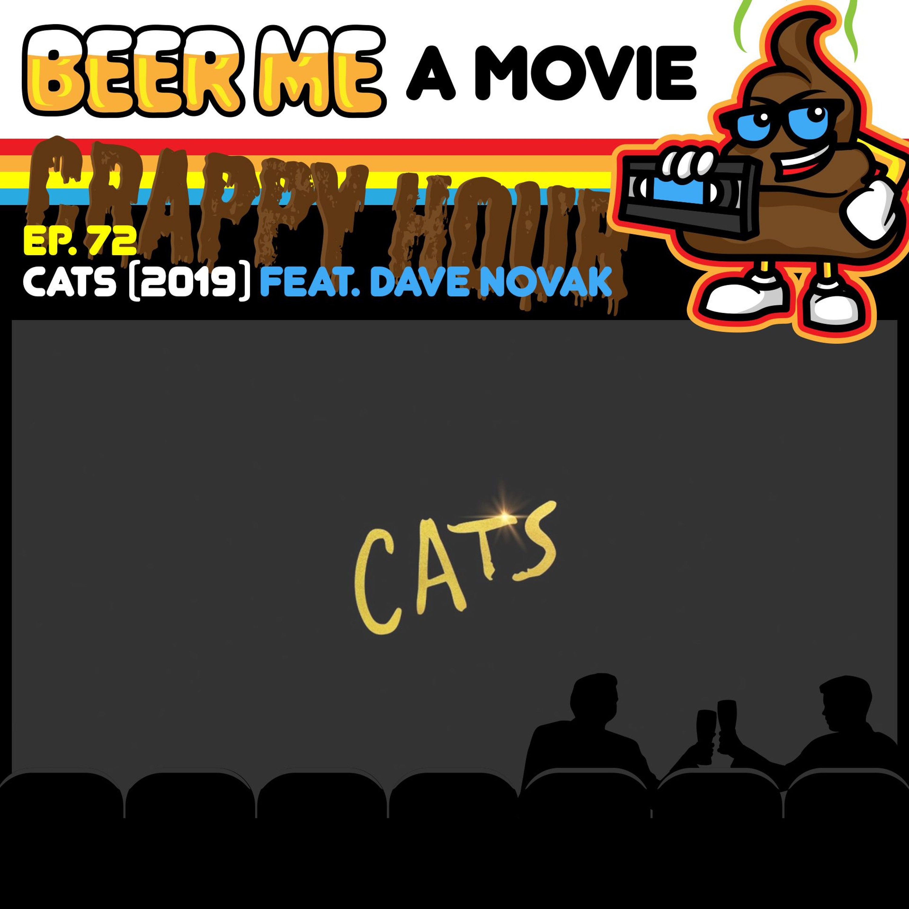 EP72: Cats (2019) feat. Dave