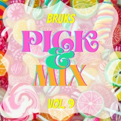 Pick & Mix Vol.9