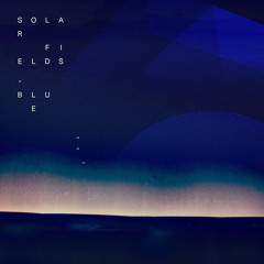 Cloud Kindom (Solar Fields Remix / 2014 Remaster)