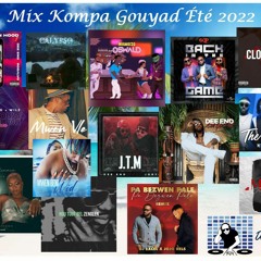 15 Mix Kompa Gouyad Eté 2022