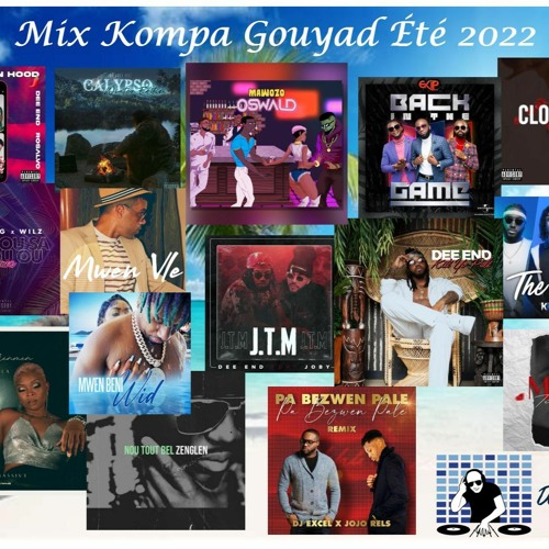 Stream 15 Mix Kompa Gouyad Eté 2022 by DJ Filbak Listen online for
