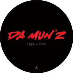 Preview : A2 - Da Mun'z - Never On Earth (MZK remix) - Mazykka Remix LP 02
