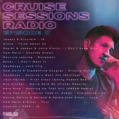 Cruise Sessions Radio - Episode Seven