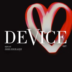 Kbyat - Need Your Love
