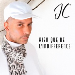 Rien que de l’indifférence