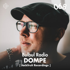 Bulbul Radio 068 - Dompe