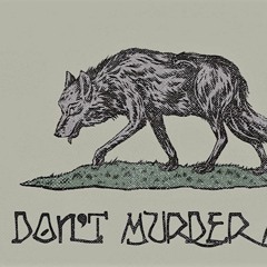 Dont Try To Murder Me