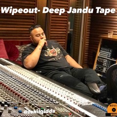Wipeout- Issa Deep Jandu Tape