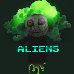Aliens (Edgar Wasser/Mine) - StefanAndersBootleg