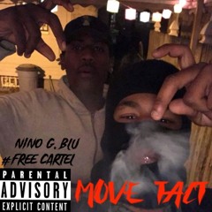 Ninø G. Blu x Rooga Cartel - M8V3 TACT