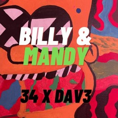 34richie X Dav3 - Billy N Mandy