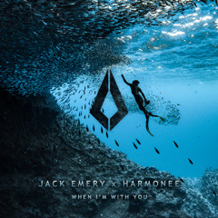 PREMIERE | Jack Emery x Harmonee - When I'm With You [Purified Records]