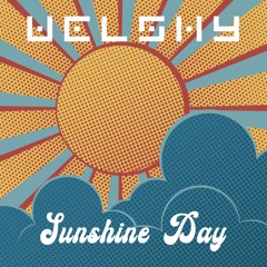 Welshy - Sunshine Day