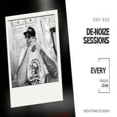 Dj Ody Roc - De-Noize Sessions #51