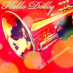 Hello Dolly (Trumpet Cover)