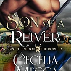 !+ Son of a Reiver, Brotherhood of the Border Book 7# !Ebook+