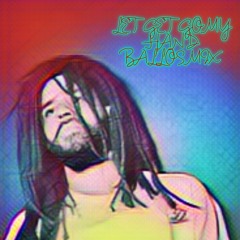 LET GO MY HAND JCOLE BALLOS MIX