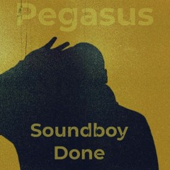 Soundboy Done