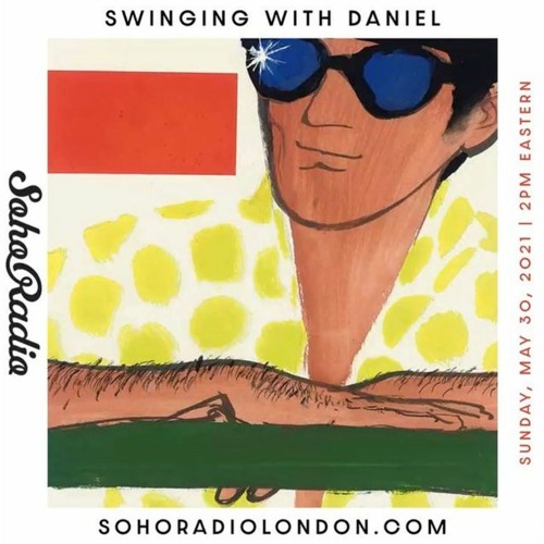 Swinging With Daniel, Episode 3 (TROPICÁLIA EDITION)