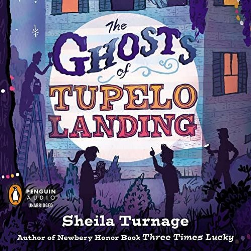 DOWNLOAD KINDLE 📍 The Ghosts of Tupelo Landing: A Three Times Lucky Book #2 by  Shei