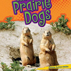 [View] EBOOK ✔️ Let's Look at Prairie Dogs (Lightning Bolt Books ® ― Animal Close-Ups