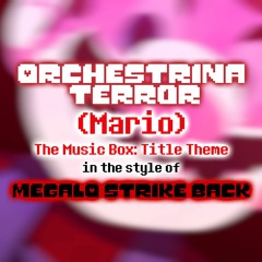 Orchestrina Terror (By DropLikeAnECake)