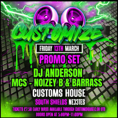 Customize Promo - DJ Anderson - MCs Noizey B & Barrass