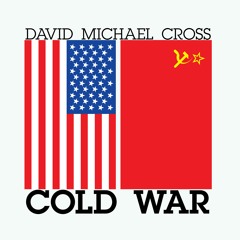 David Michael Cross - Cold War (Remixes)