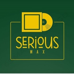 Serious_Wax Sessions 001: Luke Haworth