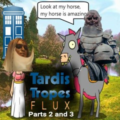 Tardis Tropes Flux 2: Sontarans and The Planet Time