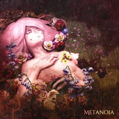 Metanoia (feat. SOLARIA)