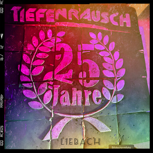 TIEFENRAUSCH 25 JAHRE-2023-04-01_138bpm